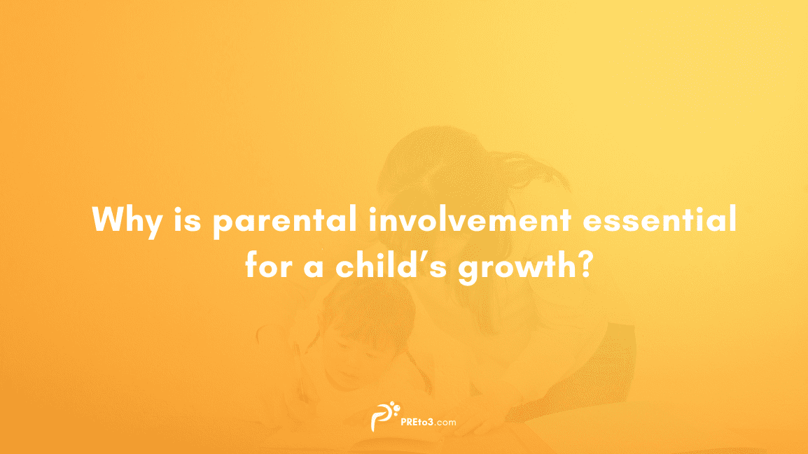 The Importance of Parental Involvement in Early Childhood Education